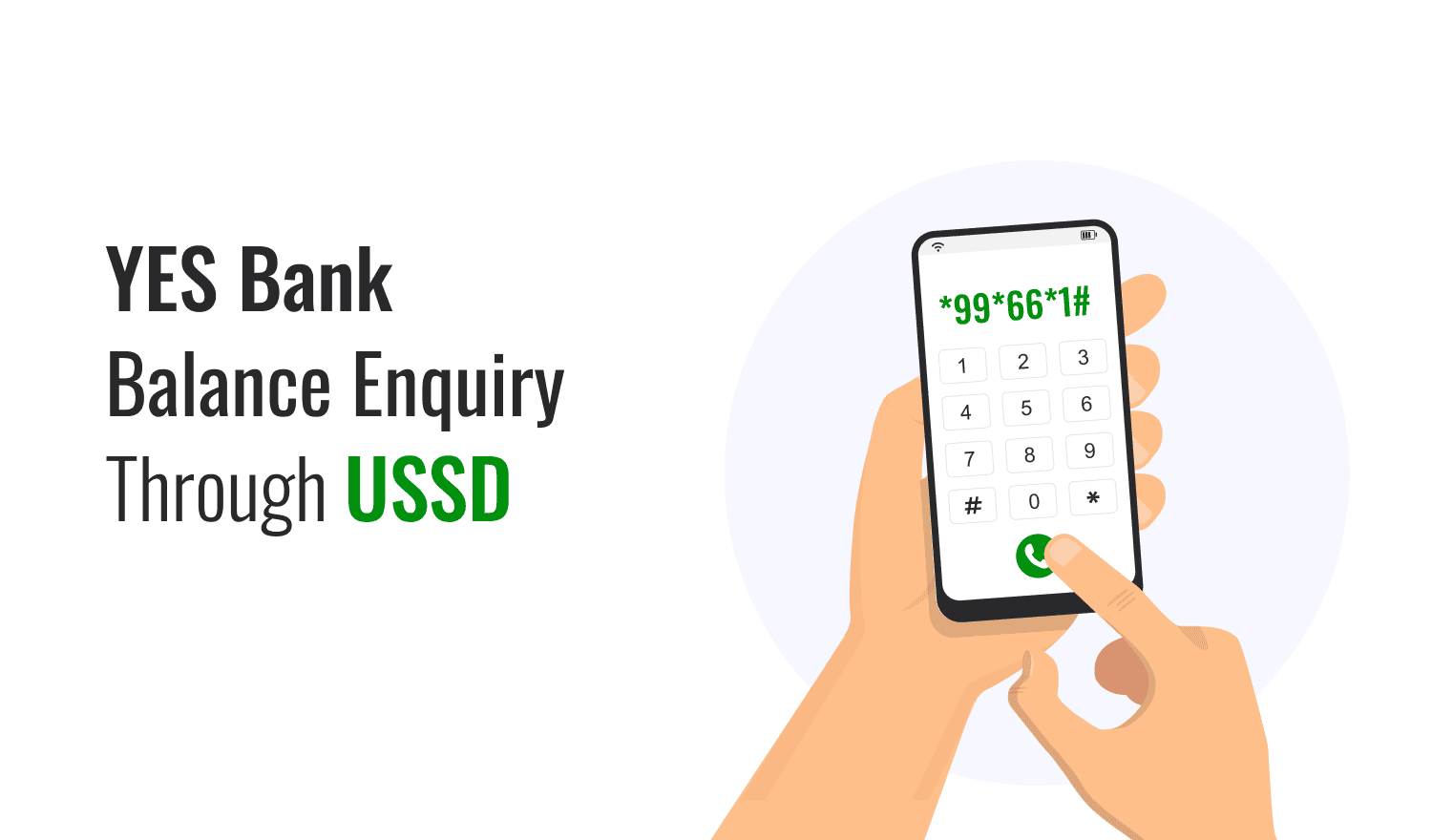 YES Bank Balance Enquiry Through USSD Channel